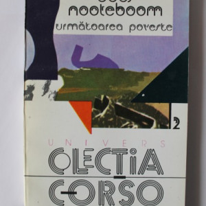 Cees Nooteboom - Urmatoarea poveste