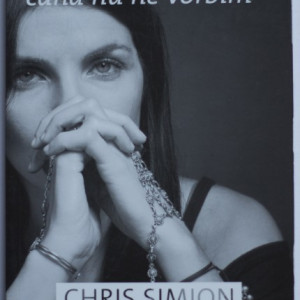 Chris Simion - Ce ne spunem cand nu ne vorbim