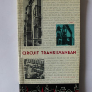 Colectiv autori - Circuit transilvanean