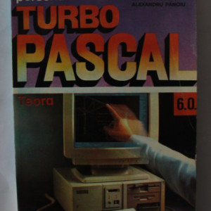 Colectiv autori - Turbo Pascal