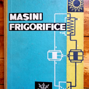 Conf. ing. Virgil Barbu - Masini frigorifice (editie hardcover)