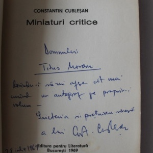 Constantin Cublesan - Miniaturi critice (cu autograf)