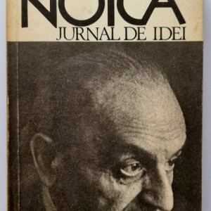 Constantin Noica - Jurnal de idei