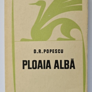 D. R. Popescu - Ploaia alba. Nuvele