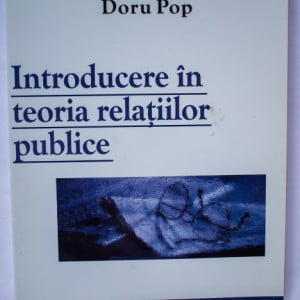 Doru Pop - Introducere in teoria relatiilor publice