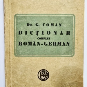 Dr. G. Coman - Dictionar complet roman-german