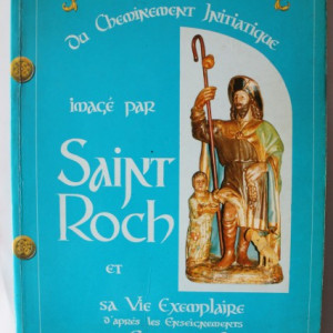 Emmanuel Yves Monin - Regor ou cheminement initiatique. Image par Saint Roch et sa vie exemplaire