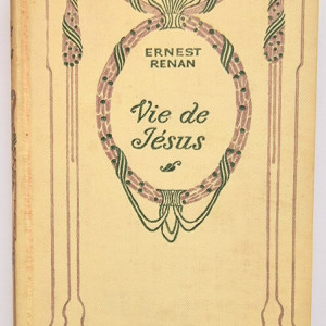 Ernest Renan - Vie de Jesus (editie hardcover)
