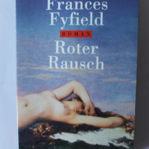 Frances Fyfield - Roter Rausch