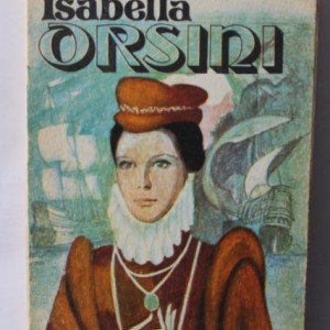 Francesco Domenico Guerrazzi - Isabella Orsini