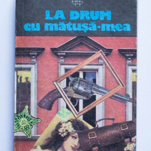 Graham Greene - La drum cu matusa-mea