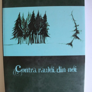 Grigore Avram - Contra raului din noi (cu autograf) - Img 2