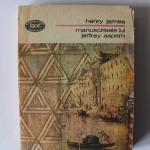Henry James - Manuscrisele Lui Jeffrey Aspern