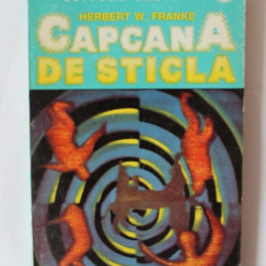Herbert W. Franke - Capcana de sticla