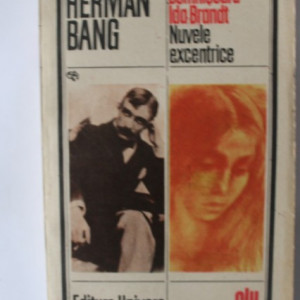 Herman Bang - Domnisoara Ida Brandt. Nuvele excentrice