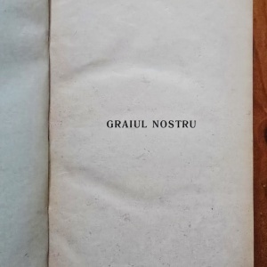 I.-A. Candrea, Ov. Densusianu, Th. D. Sperantia - Graiul nostru. Texte din toate partile locuite de romani. Vol. I-II (2 vol., editie frumos relegata, hardcover) - Img 3