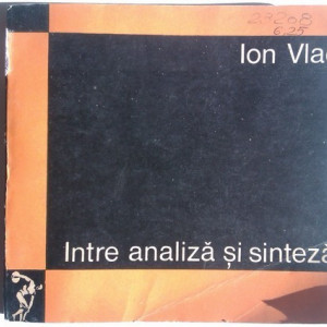 Ion Vlad - Intre analiza si sinteza