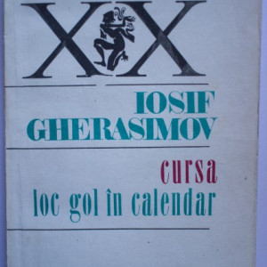 Iosif Gherasimov - Cursa. Loc gol in calendar