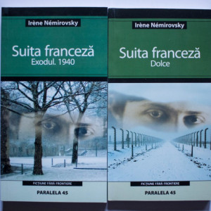 Irene Nemirovsky - Suita franceza (2 vol., Exodul. 1940, Dolce) - Img 2