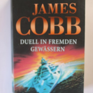 James Cobb - Duell in fremden gewassern