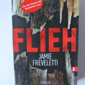 Jamie Freveletti - Flieh