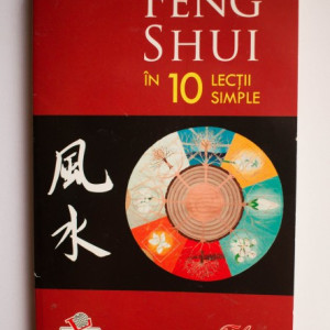 Jane Butler-Biggs - Feng Shui in 10 lectii simple
