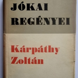 Jokai Mor - Karpathy Zoltan (editie hardcover)