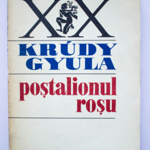 Krudy Gyula - Postalionul rosu