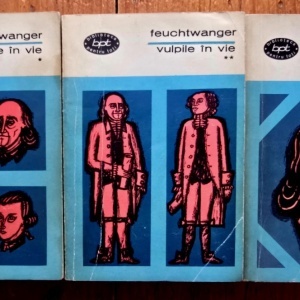 Lion Feuchtwanger - Vulpile in vie (3 vol.)