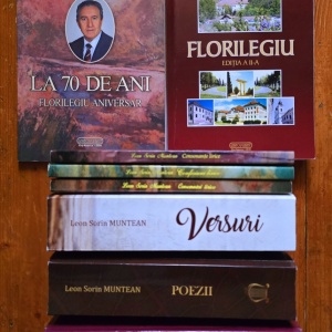 Lot 8 volume Leon Sorin Muntean (I. La 70 de ani. Florilegiu aniversar, II. Consemnari lirice, III. Confesiuni lirice, IV. Consonante lirice, V. Versuri, VI. Florilegiu - volum aniversar, VII. Poezii, VIII. Poezii. Florilegiu liric) (8 vol., cu autograf) - Img 2