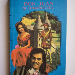 Michel Zevaco - Don Juan si comandorul