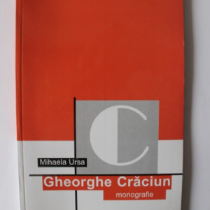 Mihaela Ursa - Gheorghe Craciun (monografie)