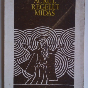 Mihai Beniuc - Aurul regelui Midas (fabule)