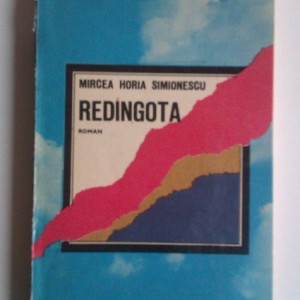 Mircea Horia Simionescu - Redingota
