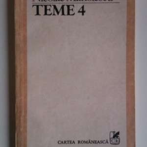 Nicolae Manolescu - Teme 4