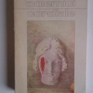 Octavian Paler - Polemici cordiale (cu autograf) - Img 2