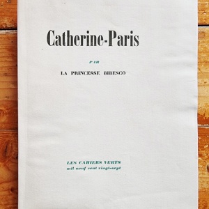 Princesse Bibesco - Catherine-Paris (editie bibliofila, interbelica, in etui special) - Img 4
