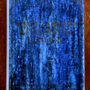 Prof. univ. dr. doc. Dumitru Tudor - Enciclopedia civilizatiei romane (editie hardcover)