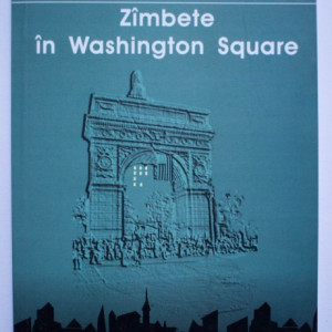Raymond Federman - Zambete in Washington Square (O poveste de dragoste sau cam asa ceva)