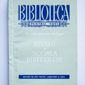 Richard Brinsley Sheridan - Rivalii. Scoala barfelilor