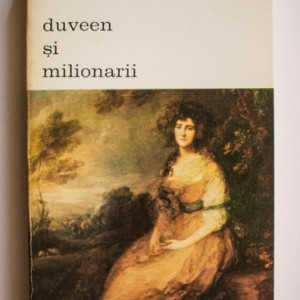 S. N. Behrman - Duveen si milionarii
