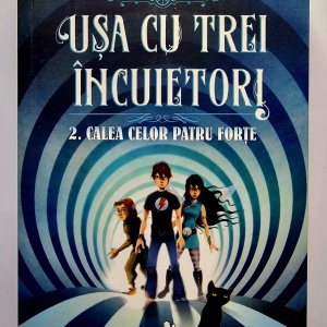 Sonia Fernandez-Vidal - Usa cu trei incuietori. Vol. 2: Calea celor patru forte
