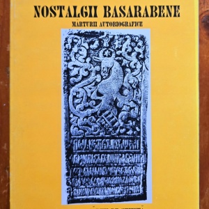 Stefan Gh. Usinevici - Nostalgii basarabene. Marturii autobiografice