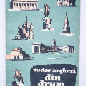 Tudor Arghezi - Din drum...