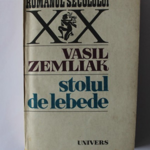 Vasil Zemliak - Stolul de lebede