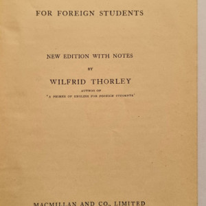 Wilfrid Thorley (ed.) - An English Reader for Foreign Students (editie hardcover) - Img 2
