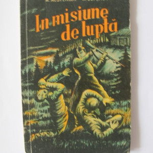 A. Nesterski, A. Luferov - In misiune de lupta