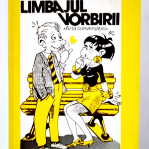 Allan Pease, Alan Garner - Limbajul vorbirii. Arta conversatiei