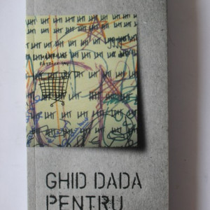 Andrei Codrescu - Ghid DADA pentru postumani (cu autograf) - Img 2