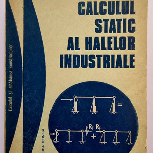 C. Rusca, D. Georgescu - Calculul static al halelor industriale